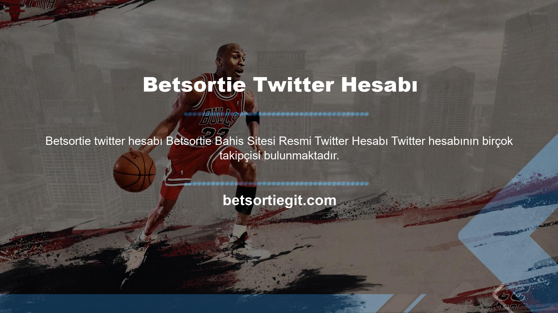 Resmi Betsortie Gaming Twitter hesabı büyük ilgi gördü